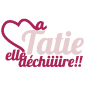 Tatie qui déchire